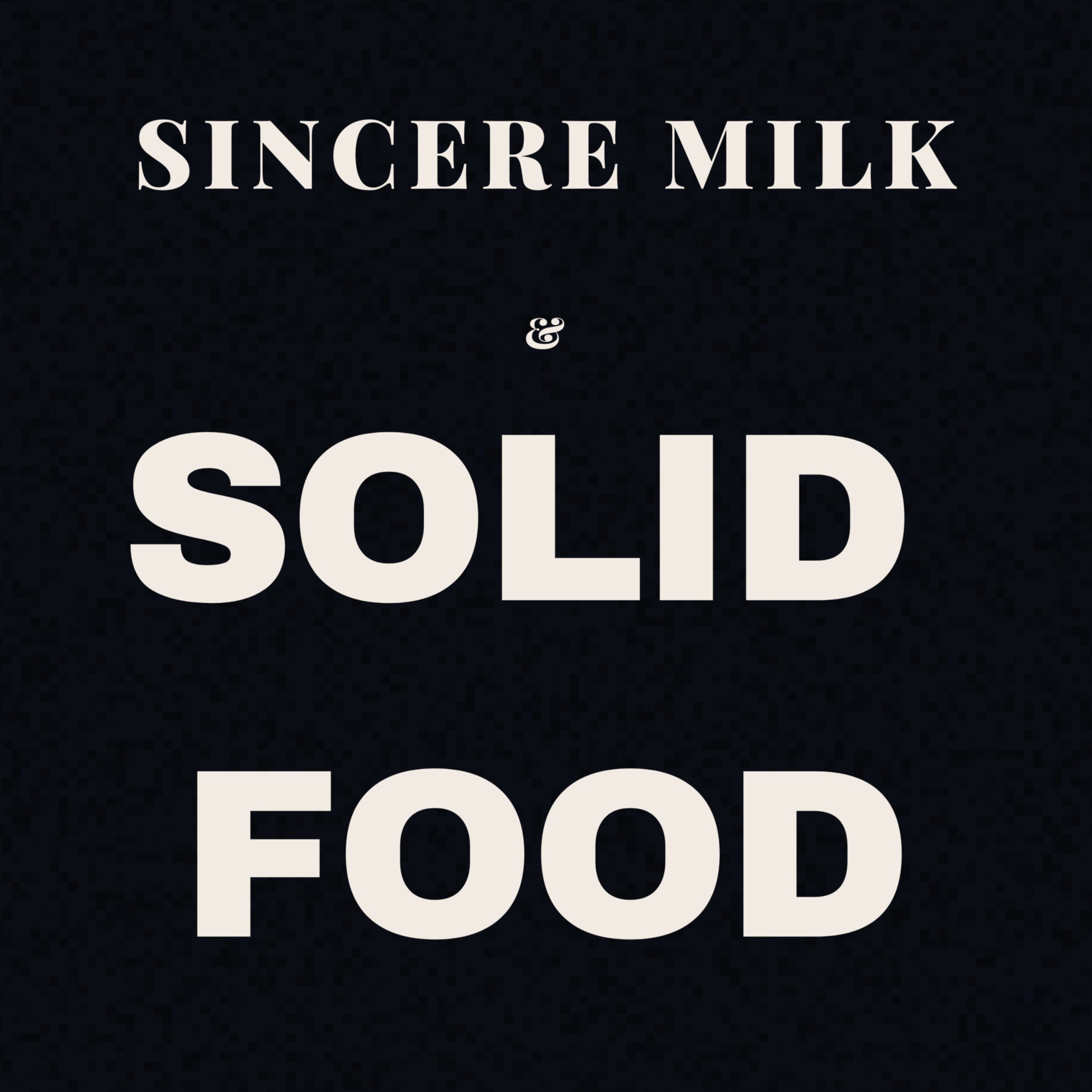 Sincere Milk Solid Food podcast artwork