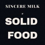 Sincere Milk Solid Food